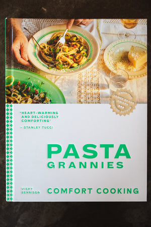 Pasta Grannies: Comfort Cooking