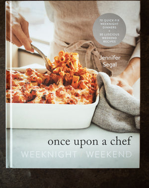 Once Upon a Chef | Weeknight + Weekend Recipes