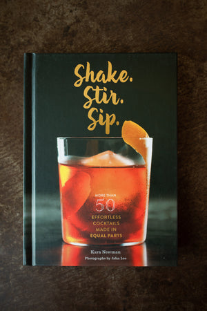 Shake Stir Sip Cocktail Book