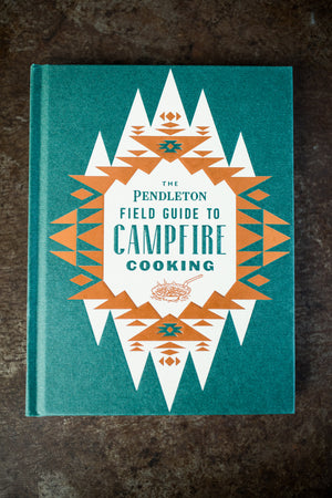 Field Guide to Campfire Cooking