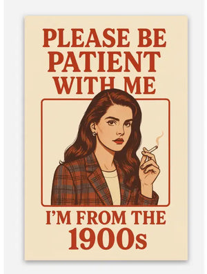 Please Be Patient w/Me Sticker