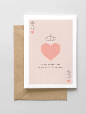 Queen of My Heart Card