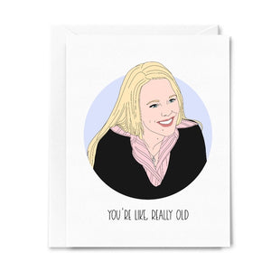 Mean Girls Regina Birthday Card
