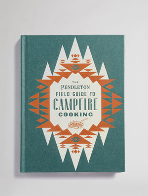 Field Guide to Campfire Cooking
