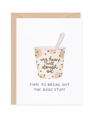 My Heart Will Dough On Breakup Card