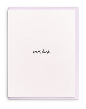 Well... F. Sympathy Card