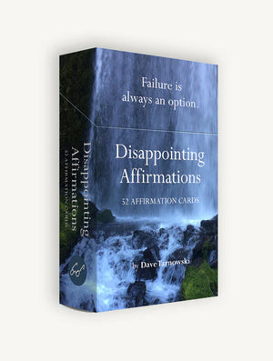 Disappointing Affirmations Deck