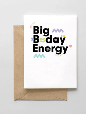 Big B-Day Energy Birthday Card