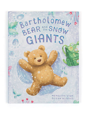 Bartholomew Bear and the Snow Giants