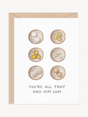 You're All That and Dim Sum Card