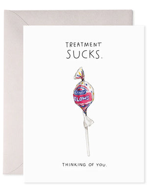 E. Frances Treatment Sucks Card