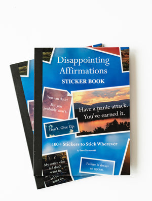 Disappointing Affirmations Sticker Book