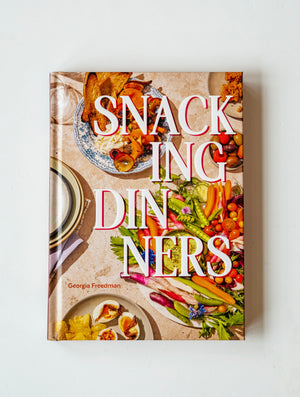 Snacking Dinners: 50 Recipes to Delight