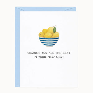 Wishing You Zest in Your New Nest Card