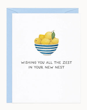Wishing You Zest in Your New Nest Card