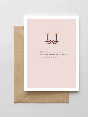 Is it Worth a Bra? Card