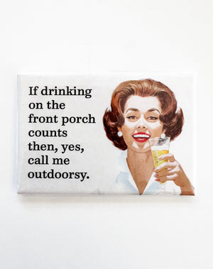 Drinking on Porch Magnet