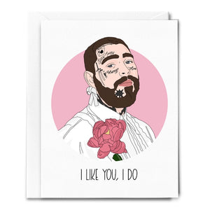 Post Malone, I Like You Card