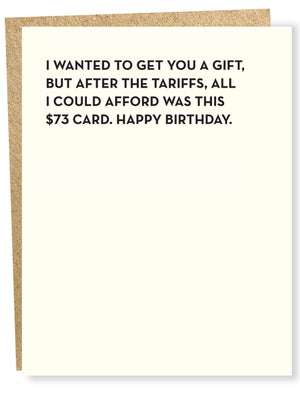 Tariffs Birthday Card