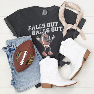 Falls Out, Balls Out Football Tee