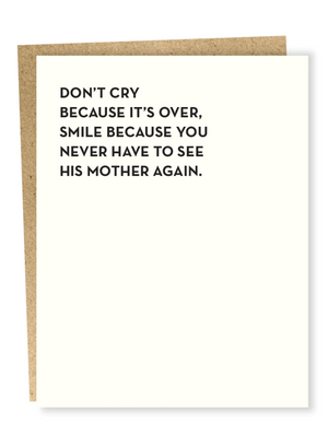 Don't Cry Breakup Card