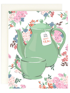 Glad We're Best-Tea's Card