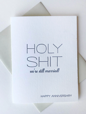 Holy Sh*t We're Still Married!
